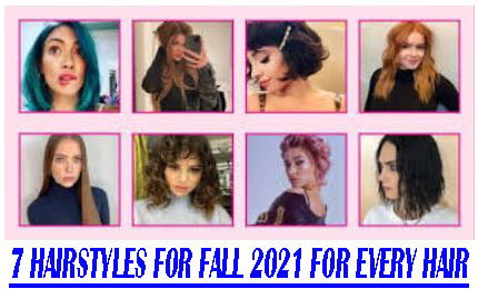 7 Hairstyles for Fall 2021 for Every Hair Texture, According to a Celebrity Hairstylist