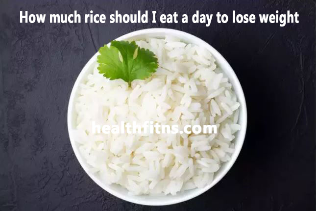 Tips to eat white rice and still lose weight