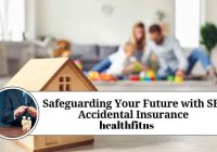 Accident Insurance Safeguarding Your Future